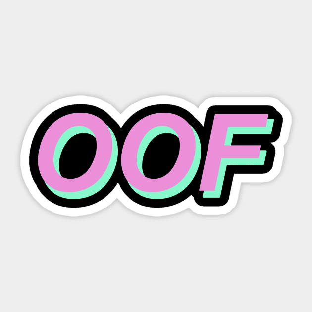 OOF Funny Meme - Gaming Slang Sticker by mangobanana